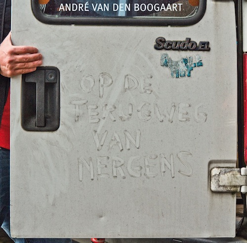 andre van den boogaart - op de terugweg van nergens