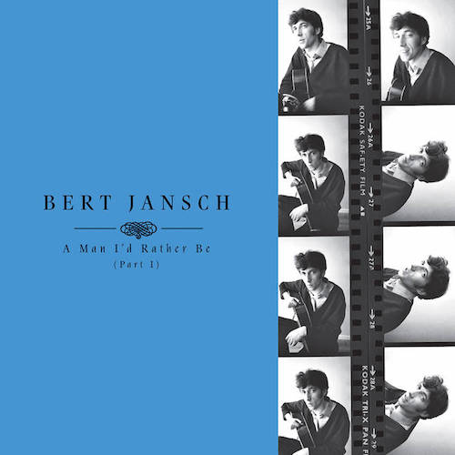 bert jansch - a man i'd rather be part 1