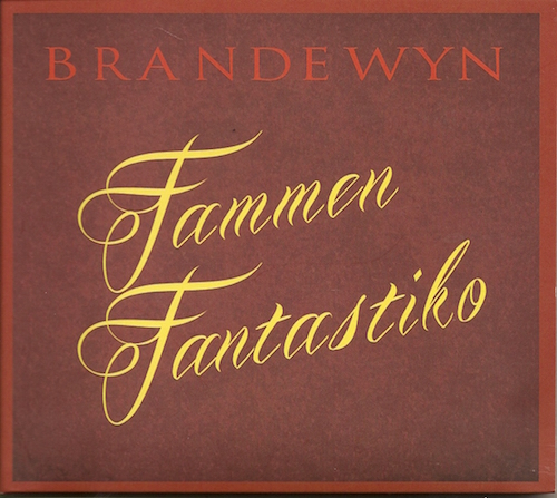 brandewyn - fammen fantastiko