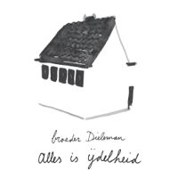 broeder dieleman - alles is ijdelheid