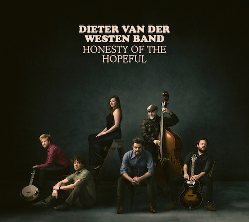 Dieter van der Westen Band - Honesty Of The Hopeful