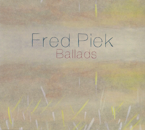 fred piek ballads