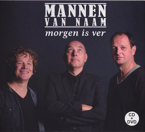 mannen van naam - morgen is ver