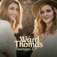 ward thomas - footnotes ep