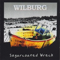 wilburg - sugarcoated wreck